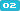 02