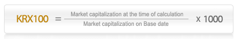 KRX100 = (Market capitalization at the time of calculation / Market capitalization on Base date) * 1000