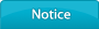 Notice