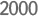 2000